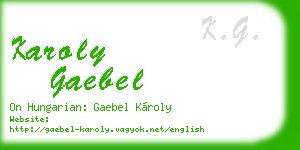 karoly gaebel business card